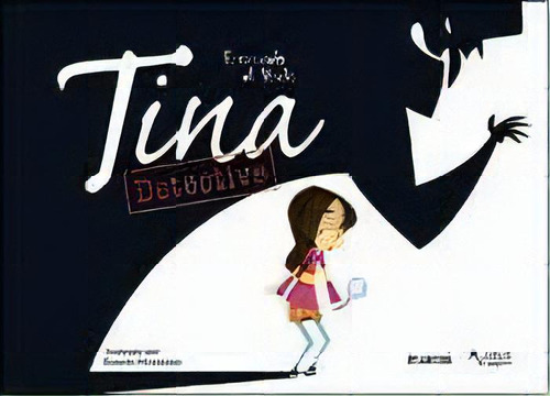 Tina Detective, De Fernando De Vedia. Editorial Atlántida, Tapa Blanda, Edición 1 En Español