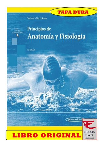 Principios De Anatomi­a Y Fisiología ( Libro Nuevo Original)