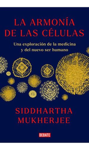 Libro La Armonía De Las Células