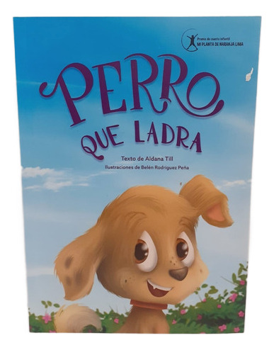Perro Que Ladra - Aldana Till - El Ateneo (Usado)