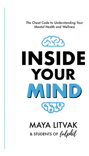 Libro: Dentro De Tu Mente: El Código De Trucos Para Entender