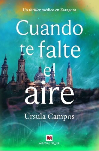 Libro Cuando Te Falte El Aire - Campos, Ursula