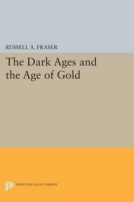Libro The Dark Ages And The Age Of Gold - Russell A. Fraser