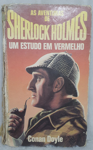 Livro As Aventuras De Sherlock Holmes 1 - Um Estudo Em Vermelho - Arthur Conan Doyle - Editora Círculo Do Livro (Usado)