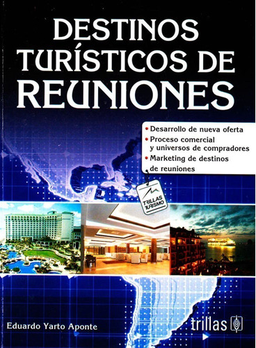 Destinos Turísticos De Reuniones Trillas