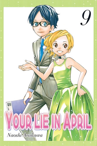 Your Lie In April 9, De Arakawa, Naoshi. Editorial Milky Way Ediciones, Tapa Blanda En Español