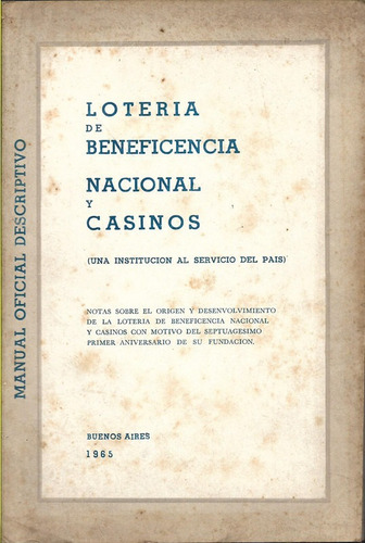 Lotería De Beneficiencia Nacional Y Casinos 1965