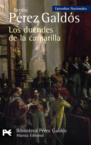 Libro Los Duendes De La Camarilla De Pérez Galdós, Benito, B