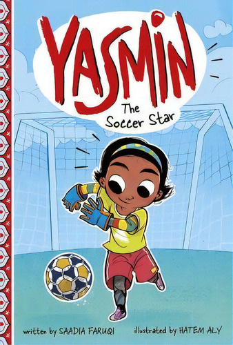Yasmin The Soccer Star, De Saadia Faruqi. Editorial Picture Window Books, Tapa Dura En Inglés