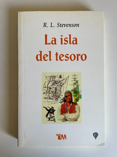 La Isla Del Tesoro, De Robert Louis Stevenson