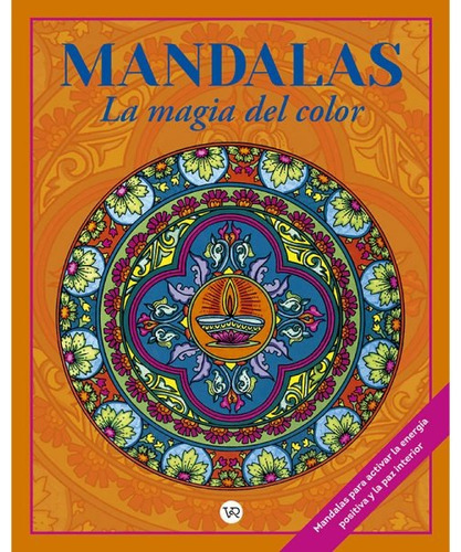 Mandalas La Magia Del Color 1