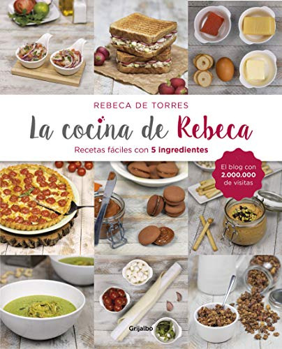 La Cocina De Rebeca: Recetas Faciles Con 5 Ingredientes -coc
