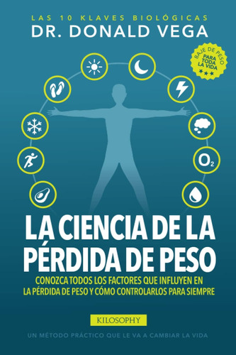 Libro: La Ciencia De La Pérdida De Peso: Conozca Todos Los F