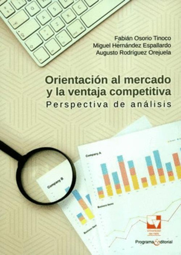 Libro Orientación Al Mercado Y La Ventaja Competitiva