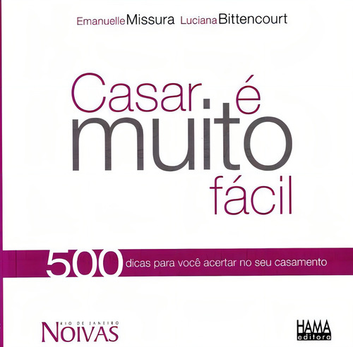 Casar É Muito Facil, De Missura, Emanuelle. Editora Hama Editora Ltda Em Português
