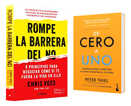 Rompe La Barrera Del No + De Cero A Uno Peter Thiel 2 Libros