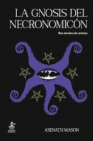 La Gnosis Del Necronomicon