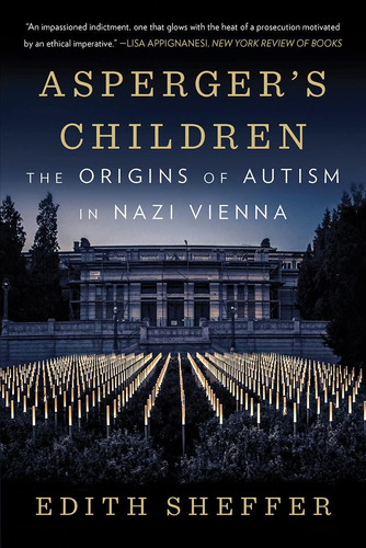 El Libro Los Niños Con Asperger: Los Orígenes Del Autismo En