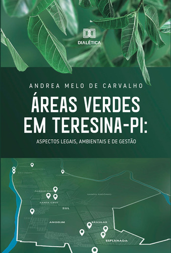 Ebook: Áreas Verdes Em Teresina - Pi