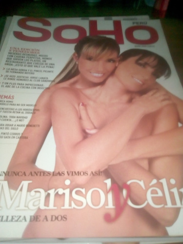 Revista Soho Perú Edición # 04 Marisol Y Celine