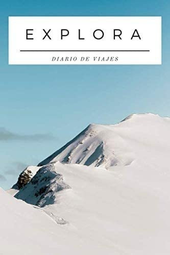Libro: Diario Viajes - Explora - Regalo Viajeros: Cu
