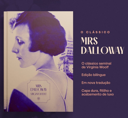 Mrs Dalloway (bilíngue E Frete Grátis) - Clube De Literatura Clássica
