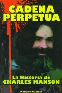 Libro Cadena Perpetua - Muniesa, Mariano