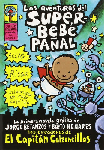 Las Aventuras Del Superbebé Pañal