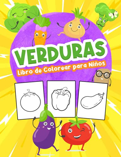 Verduras Libro De Colorear Para Niños: Gran Libro De Verdura