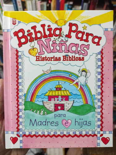 Biblia Para Niñas - Historias Bíblicas Para Madres E Hijas 