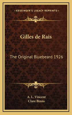 Libro Gilles De Rais: The Original Bluebeard 1926 - Vince...
