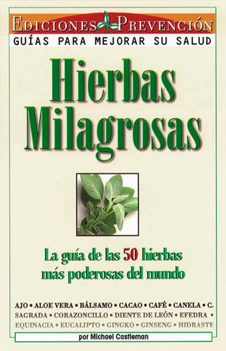 Libro: Hierbas Milagrosas (spanish Edition)