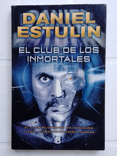 El Club De Los Inmortales - Daniel Estulin 