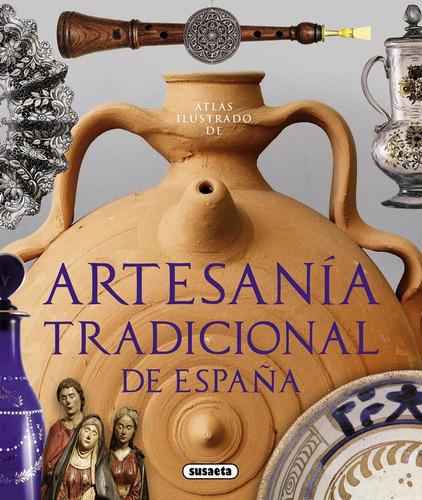 Artesanía Tradicional De España (libro Original)