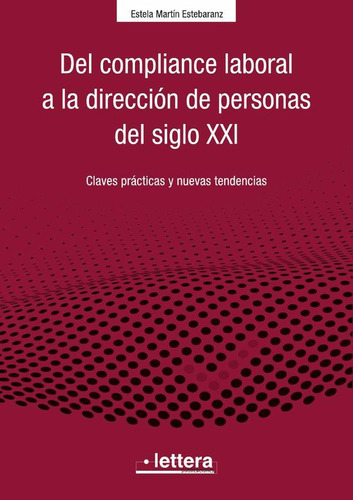 Del Compliance Laboral A La Dirección De Personas En El S...