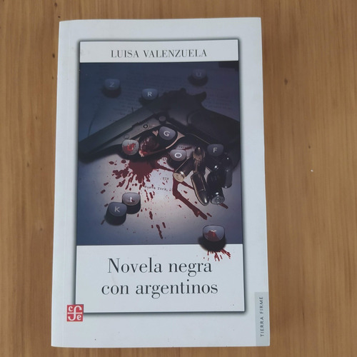 Novela Negra Con Argentinos - Luisa Valenzuela