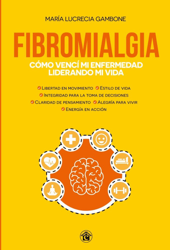Fibromialgia - María Lucrecia Gambone - Emporio