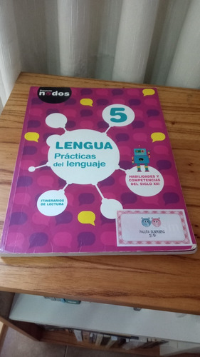 Lengua 5 Prácticas Del Lenguaje - Nodos