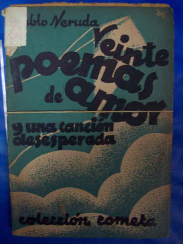 Veinte Poemas De Amor - Coleccion Cometa - Pablo Neruda E10