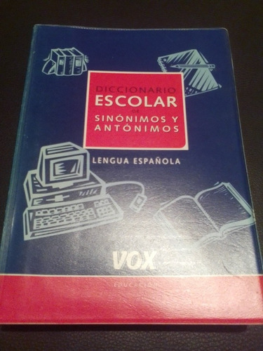 Diccionario De Sinónimos Y Antónimos, Diccionario Vox