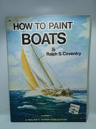 Cómo Pintar Botes - Ralph S. Coventry - Dibujo - En Inglés 