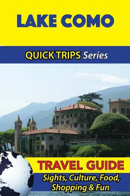 Libro Lake Como Travel Guide (quick Trips Series): Sights...