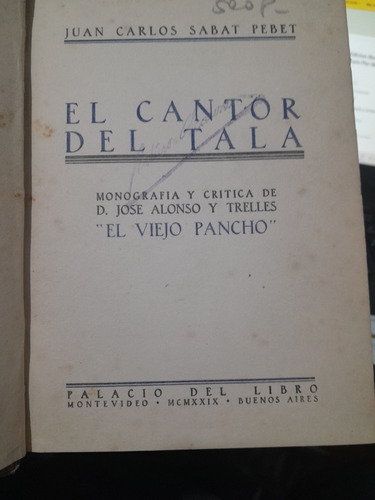 El Cantor Del Tala 1a Ed 1929