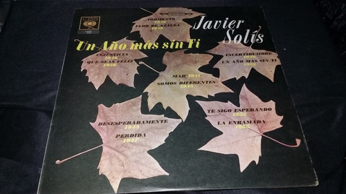 Javier Solis Un Año Mas Sin Lp Vinilo Bolero Ranchera