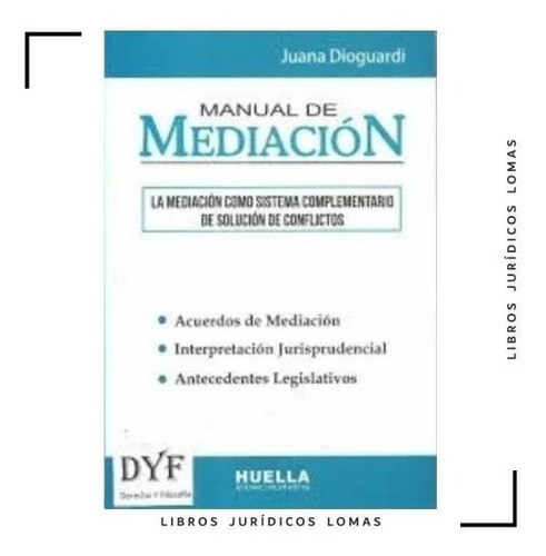 Manual De Mediación - Dioguardi