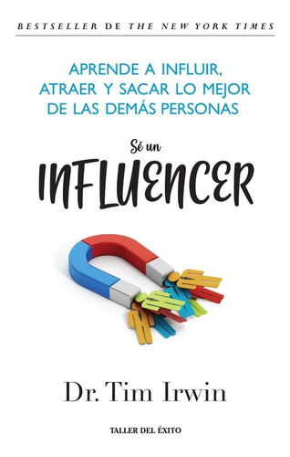 Se Un Influencer - Tim Irwin