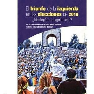 Libro El Triunfo De La Izquierda En Las Elecciones De  Nuevo