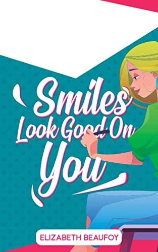 Libro: Smile Look Good On You Diary: Good Days Start With Gr