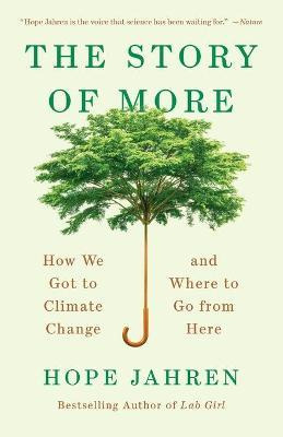 Libro The Story Of More : How We Got To Climate Change An...