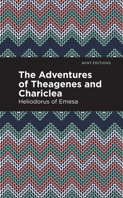 Libro The Adventures Of Theagenes And Chariclea - Heliodo...